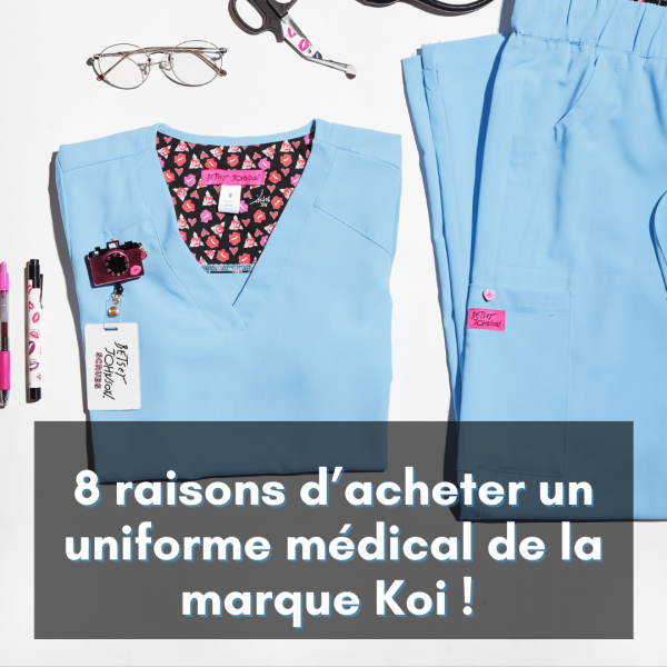 8-raisons-d-acheter-un-uniforme-medical-de-la-marque-Koi-min
